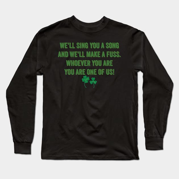 If You're Irish Come Into The Parlor Song Lyric Long Sleeve T-Shirt by reillysgal